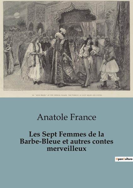 Produktbild: Les Sept Femmes de la Barbe-Bleue et autres contes merveilleux