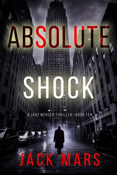 Produktbild: Absolute Shock (A Jake Mercer Political Thriller-Book Ten)