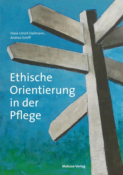 Produktbild: Ethische Orientierung in der Pflege
