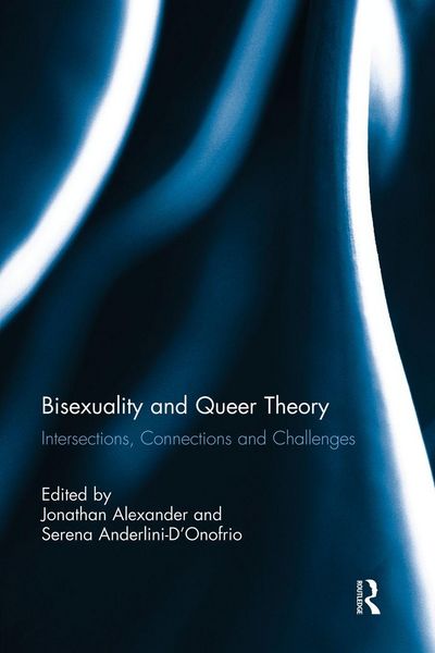Produktbild: Bisexuality and Queer Theory