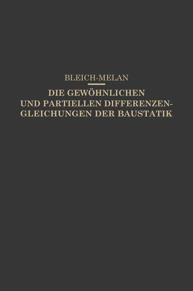 Produktbild: Die Gew&ouml;hnlichen und Partiellen Differenzengleichungen der Baustatik