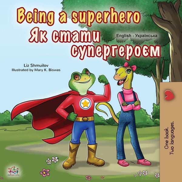 Produktbild: Being a Superhero (English Ukrainian Bilingual Book for Children)