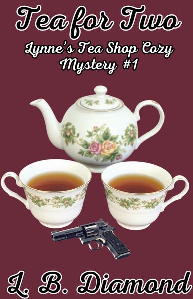Produktbild: Tea for Two (A Lynne's Tea Shop Cozy Mystery series, #1)