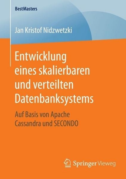 Produktbild: Entwicklung eines skalierbaren und verteilten Datenbanksystems