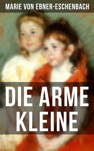 Produktbild: Die arme Kleine