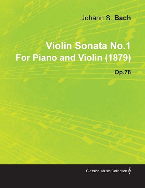 Produktbild: Violin Sonata No.1 by Johannes Brahms for Piano and Violin (1879) Op.78
