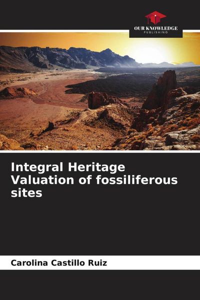 Produktbild: Integral Heritage Valuation of fossiliferous sites