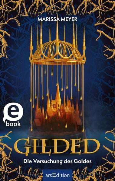 Produktbild: Gilded - Die Versuchung des Goldes (Gilded 1)