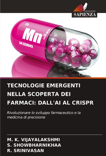 Produktbild: Tecnologie Emergenti Nella Scoperta Dei Farmaci: Dall'ai Al Crispr