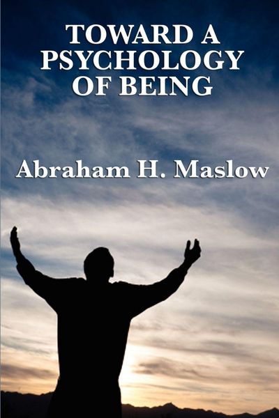 Produktbild: Toward a Psychology of Being - A Classic Exploration of Self-Actualization, Human Potential, and Personal Growth