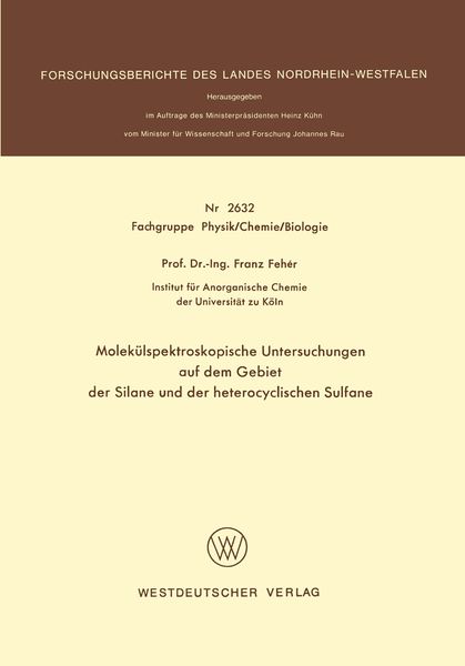 Produktbild: Molek&uuml;lspektroskopische Untersuchungen auf dem Gebiet der Silane und der heterocyclischen Sulfane