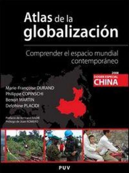 Produktbild: Atlas de la globalizaci&oacute;n : comprender el espacio mundial contempor&aacute;neo
