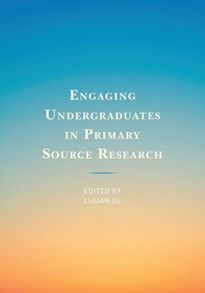 Produktbild: Engaging Undergraduates in Primary Source Research