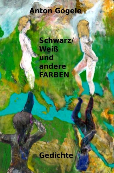 Produktbild: Schwarz-Wei&szlig; und andere Farben Gedichte