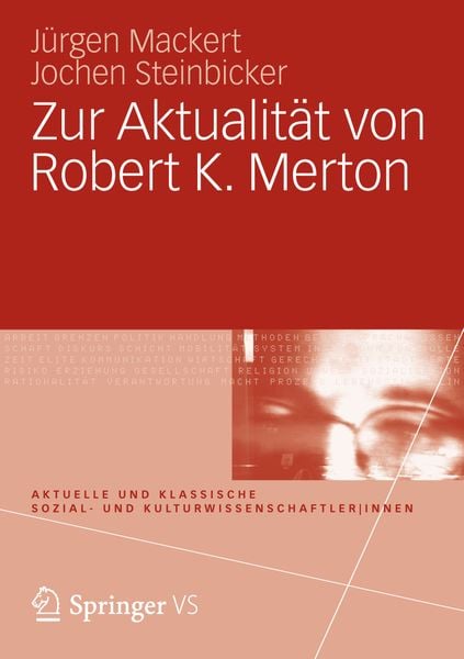 Produktbild: Zur Aktualit&auml;t von Robert K. Merton