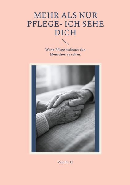 Produktbild: Mehr als nur Pflege- Ich sehe Dich