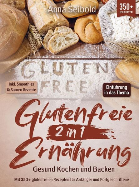 Produktbild: Glutenfreie Ern&auml;hrung 2 in 1 - Gesund Kochen und Backen