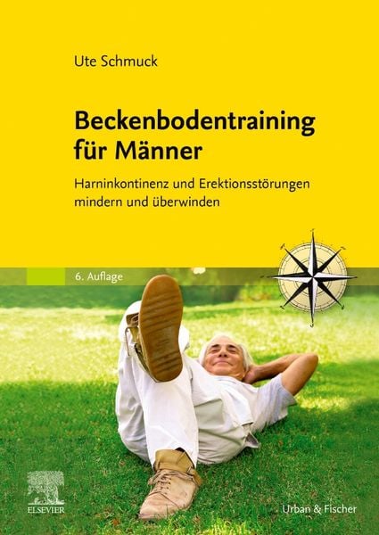 Beckenbodentraining für Männer, Taschenbuch von Ute Schmuck, Urban & Fischer in Elsevier, 978-3-437-45427-1