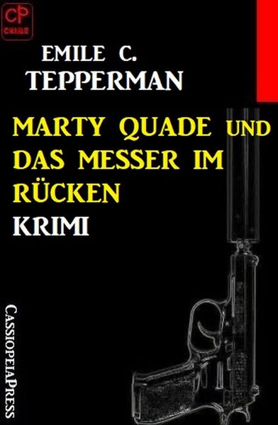 Produktbild: Marty Quade und das Messer im R&uuml;cken: Krimi