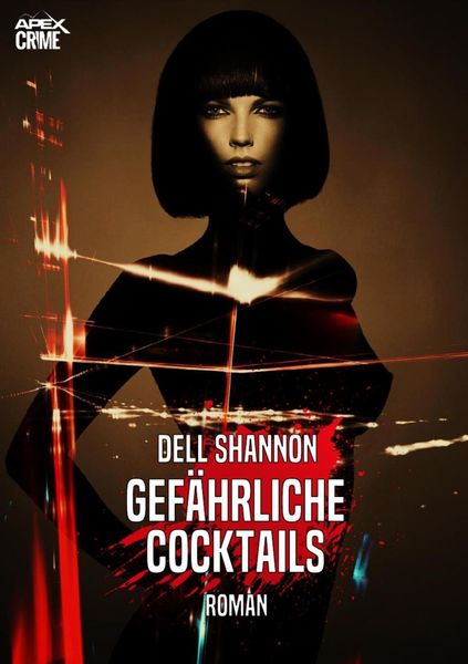 Produktbild: Gef&auml;hrliche Cocktails