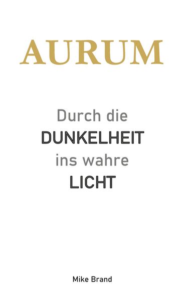 Produktbild: AURUM - Durch die Dunkelheit ins wahre Licht
