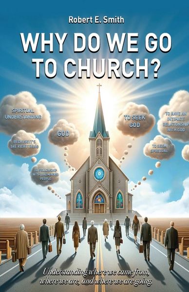 Produktbild: Why Do We Go to Church?