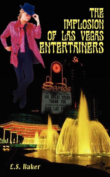 Produktbild: The Implosion of Las Vegas Entertainers