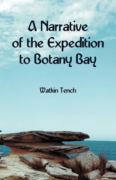 Produktbild: A Narrative of the Expedition to Botany Bay