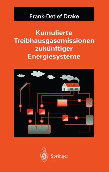 Produktbild: Kumulierte Treibhausgasemissionen zuk&uuml;nftiger Energiesysteme