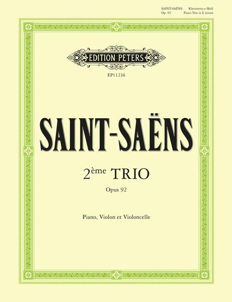 Produktbild: Sa&euml;ns, C: Piano Trio No.2 in E Minor Op. 92