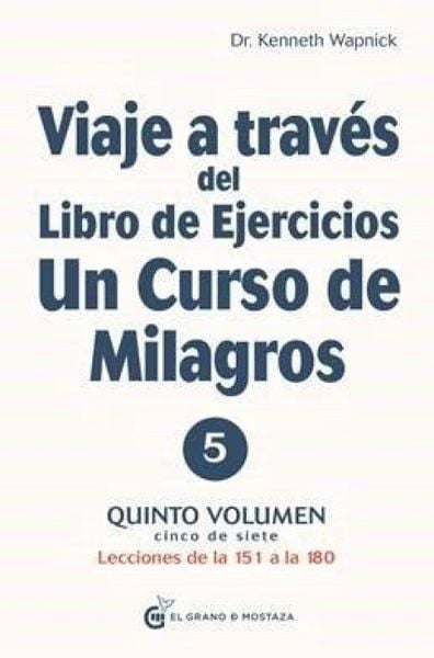 Produktbild: Viaje a Trav&eacute;s del Libro de Ejercicios de Un Curso de Milagros Vol. 5