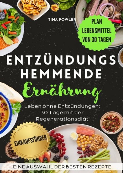 Produktbild: Entz&uuml;ndungshemmende Ern&auml;hrung