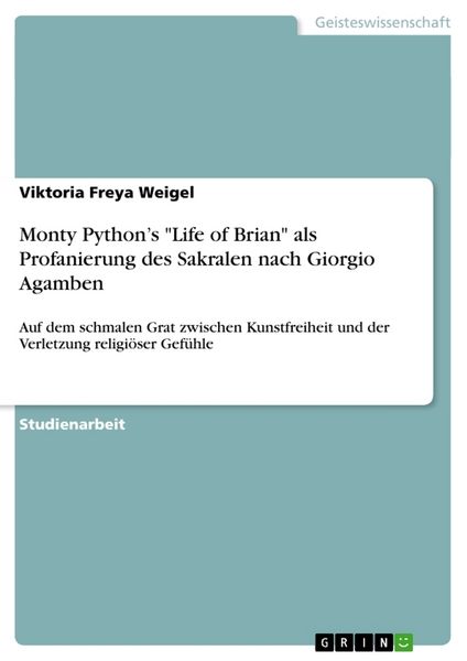 Produktbild: Monty Python's "Life of Brian" als Profanierung des Sakralen nach Giorgio Agamben