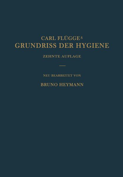 Grundriss der Hygiene, Taschenbuch von Bruno Heymann, Springer Berlin, 9783642898464
