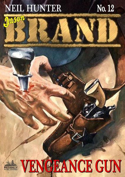 Produktbild: Brand 12: Vengeance Gun (A Jason Brand Western, #12)