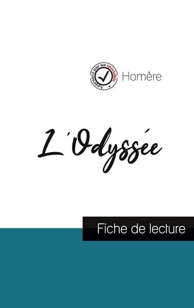 Produktbild: L'Odyss&eacute;e de Hom&egrave;re (fiche de lecture et analyse compl&egrave;te de l'&iquest;uvre)