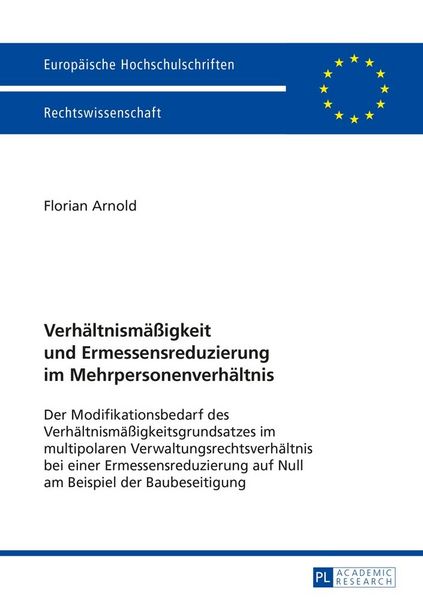 Produktbild: Verh&auml;ltnism&auml;&szlig;igkeit und Ermessensreduzierung im Mehrpersonenverh&auml;ltnis