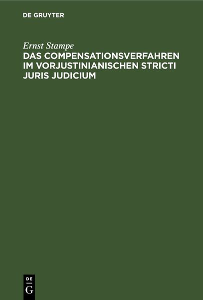 Produktbild: Das Compensationsverfahren im vorjustinianischen Stricti Juris Judicium