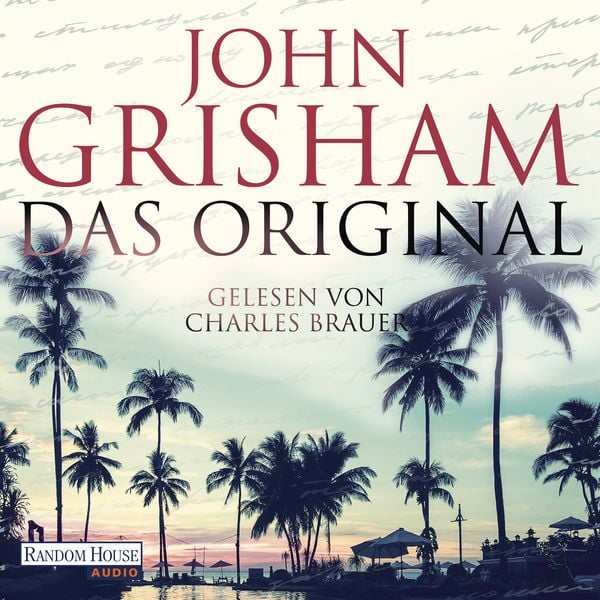 Das Original - John Grisham, Audio, 9783837140101