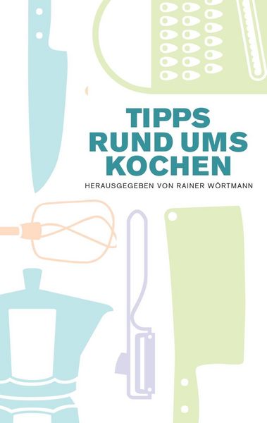 Produktbild: Tipps rund ums Kochen