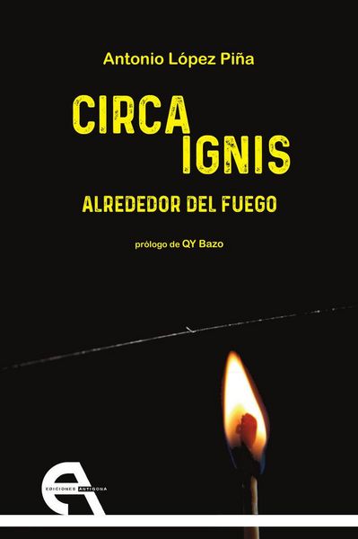 Produktbild: Circa Ignis : alrededor del fuego
