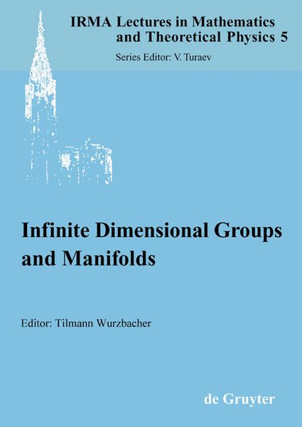 Produktbild: Infinite Dimensional Groups and Manifolds