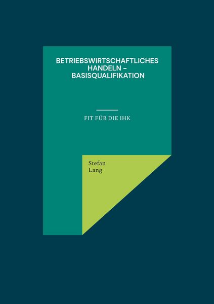 Produktbild: Betriebswirtschaftliches Handeln - Basisqualifikation