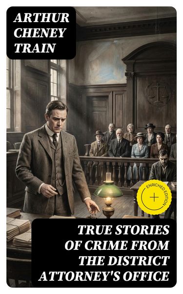 Produktbild: True Stories of Crime From the District Attorney's Office