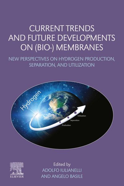 Produktbild: Current Trends and Future Developments on (Bio-) Membranes