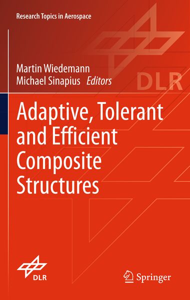 Produktbild: Adaptive, tolerant and efficient composite structures