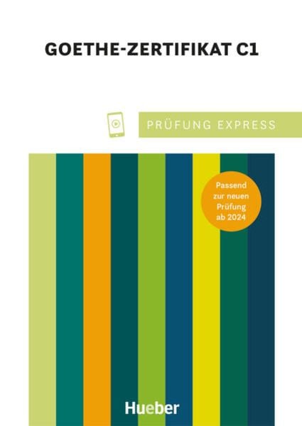 Prüfung Express – Goethe Zertifikat C1, Taschenbuch von Johannes Gerbes , Christine Kramel , Thomas Stahl, Hueber, 9783197016511