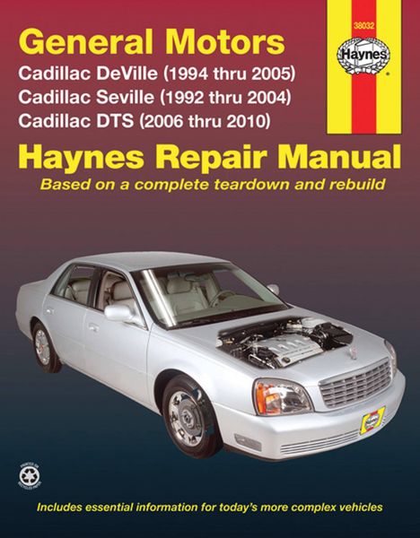 Produktbild: Cadillac Deville 1994 Thru 2005, Seville 1992 Thru 2004 & Dts 2006 Thru 2010 Haynes Repair Manual