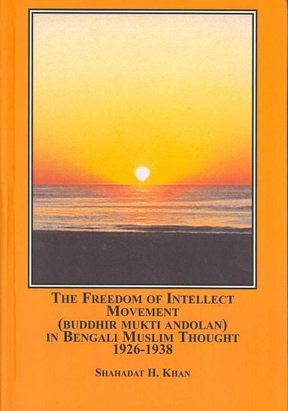 Produktbild: The Freedom of Intellect Movement Buddhir Mukti Andolan in Bengali