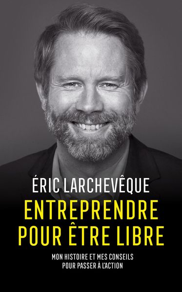 Produktbild: Entreprendre pour &ecirc;tre libre